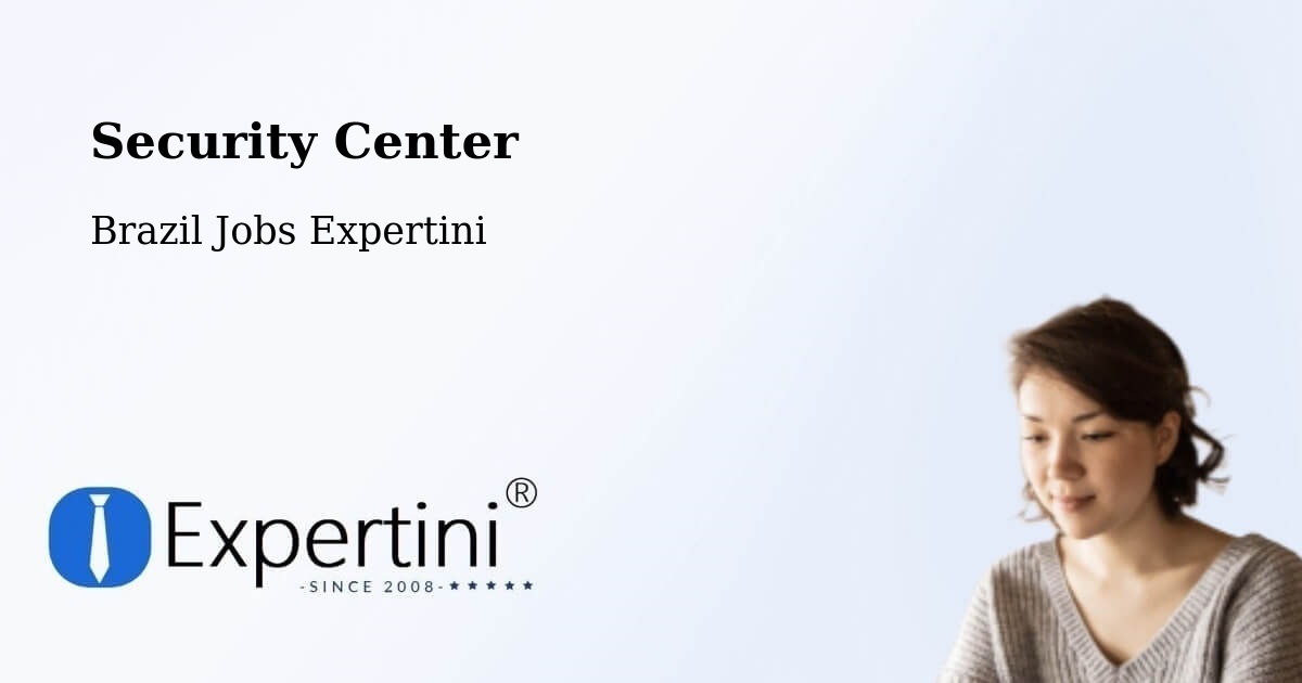 Security & Compliance – Faxinal Dos Guedes - Brazil Jobs Expertini